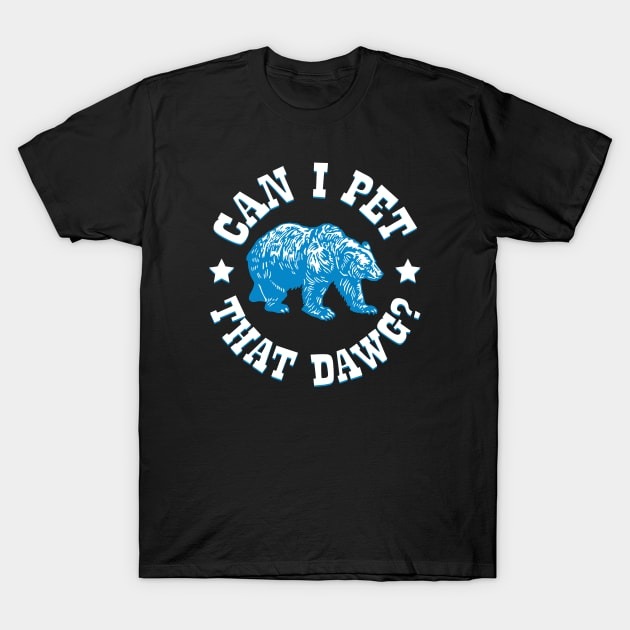 Why Are "Can I Pet That Dog" Shirts So Popular?